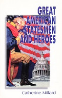 Great American Statesmen and Heroes