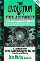 Evolution of a Creationist, a Layman's Guide; revised ed.