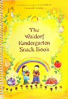 Waldorf Kindergarten Snack Book