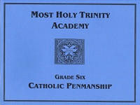 Most Holy Trinity Academy Catholic Penmanship, Grade 6