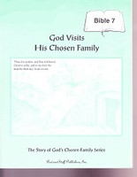 Bible 7: God Visits His Chosen Family, Set