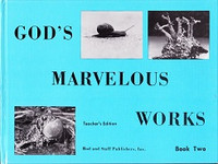 God's Marvelous Works, Book One, Teacher Edition