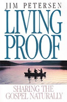 Living Proof: Sharing the Gospel Naturally