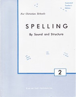 Spelling by Sound and Structure 2, Annotated Teacher Ed.