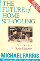 Future of Home Schooling: New Direction for Home Education
