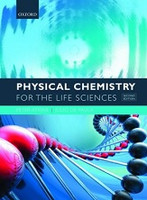 Physical Chemistry for the Life Sciences, 2d ed.