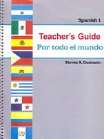 Spanish 1: Por todo el mundo, Teacher Guide