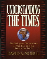 Understanding the Times: Religious Worldviews of Our Day