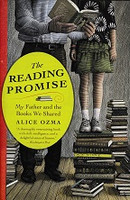 Reading Promise, My Father & Books We Shared, Alice Ozma
