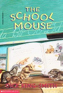 School Mouse, The