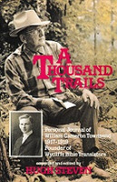 Thousand Trails, William Cameron Townsend's Personal Journal