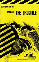 Cliffs Notes on Miller's The Crucible