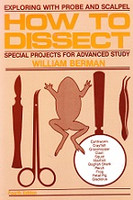 How to Dissect, 4th ed., Special Projects for Advanced Study