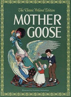 Mother Goose, The Classic Volland Edition