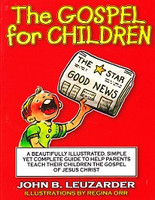 Gospel for Children: Parents teach Gospel of Jesus Christ