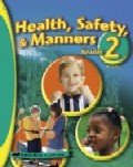 Health, Safety, & Manners 2 Reader, 3d ed.