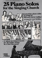 25 Piano Solos for the Singing Church, Intermediate