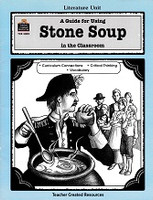 Stone Soup Literature Unit Guide for Classroom