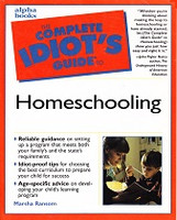 Complete Idiot's Guide to Homeschooling