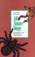 All Nature Sings: Discovering Wonders of God's World