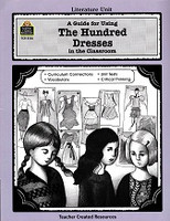 Guide for Using The Hundred Dresses in the Classroom