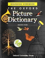 Oxford Picture Dictionary, Beginning Workbook