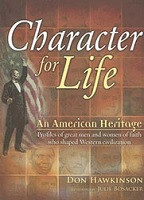 Character for Life: An American Heritage, text