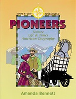 Pioneers: Nature, Life & Times, American Geography