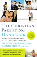 Christian Parenting Handbook, 50 Heart-Based Strategies