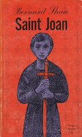 Saint Joan, A Chronicle Play in Six Scenes and An Epilogue