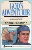 God's Adventurer: Hudson Taylor