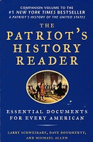 Patriot's History Reader, America's Essential Documents