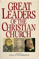 Great Leaders of the Christian Church