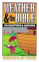 Weather & the Bible: 100 questions and answers