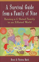 Survival Guide from a Family of Nine, Raising G-Rated Family