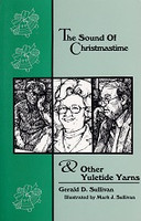 Sound of Christmastime & Other Yuletide Yarns