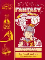 Fact or Fantasy? Defend Your Faith, a Children's Study Book