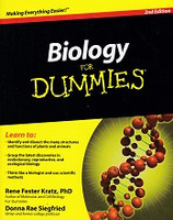 Biology for Dummies, 2d ed., Making Everything Easier