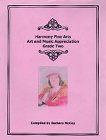 Harmony Fine Arts, Art & Music Appreciation, Grade Two