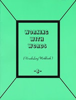 Working with Words 8 Vocabulary Workbook, student