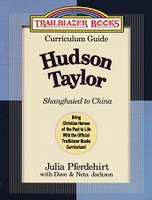 Hudson Taylor Trailblazer Curriculum Guide