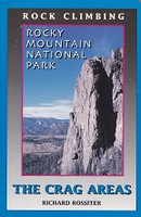 Rock Climbing in Rocky Mountain National Park, The Crag Area