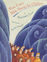 Miss Lea's Bible Stories for Children