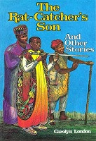 Rat-Catcher's Son and Other Stories; The