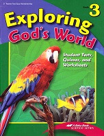 Exploring God's World 3, Test-Quiz-Worksheet Key