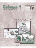 Science 1, LightUnits Teacher Guidebook, Sunrise Edition