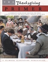 Thanksgiving Primer, Complete Guide to Recreating