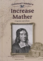 Increase Mather, Clergyman and Scholar
