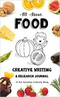 All About Food Creative Writing & Research Journal