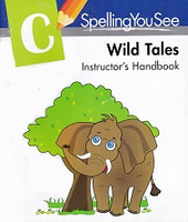 Spelling You See C, While Tales Instructor Manual